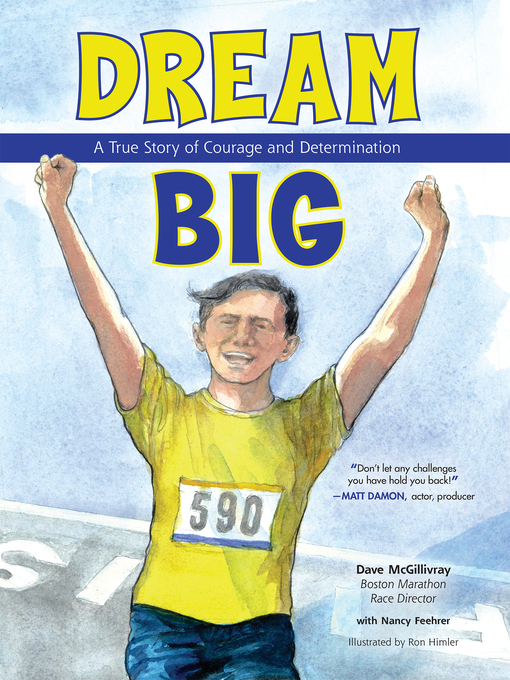 Title details for Dream Big by Dave McGillivray - Available